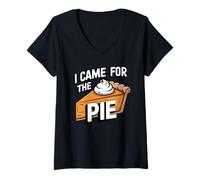 Mujer I Came For The Pie Funny Pumpkin Pie Day Día de Acción de Gracias Camiseta Cuello V