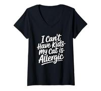 Mujer I Can't Have Kids My Cat Is Allergic Camiseta Cuello V