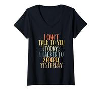 Mujer I Can't Talk To You Today I Talked To 2 People Yesterday Camiseta Cuello V