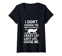 Mujer I Didn'T Choose The Crazy Cat Lady Life Funny Cat Lover Camiseta Cuello V