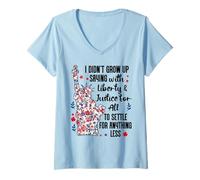Mujer I Didn't Grow Up Saying With Liberty and Justice for All USA Camiseta Cuello V