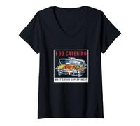 Mujer I Do Catering ¿Cuál es su Equipo de Servicio de Catering de Superpotencia Camiseta Cuello V