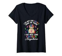 Mujer I Do Not Like Cancer Here Or There Breast Cancer Lung Colon Camiseta Cuello V