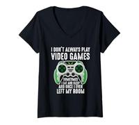 Mujer I Don't Always Play Video Games For Gamers Teen Boys Men Camiseta Cuello V