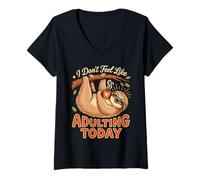 Mujer I Don't Feel Like Adulting Today Tired Mood Exhausted Camiseta Cuello V