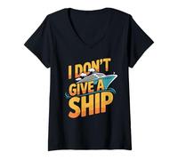 Mujer I Don't Give A Ship Funny Cruise Vacation Nautical Pun Camiseta Cuello V
