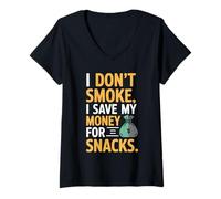 Mujer I Don't Smoke I Save My Money For Snacks No Fumador Camiseta Cuello V