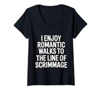 Mujer I Enjoy Romantic Walks To The Line of Scrimmage |- Camiseta Cuello V