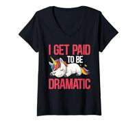Mujer I Get Paid To Be Dramatic Actor de Teatro Artista - Camiseta Cuello V
