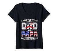 Mujer I Have Tow Titles Dad and Papa Father's Day For Grandpa Camiseta Cuello V