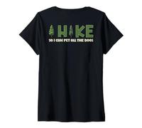 Mujer I Hike I Can Pet All the Dogs Lover Naturaleza Caminante Diversión Senderismo Camiseta Cuello V