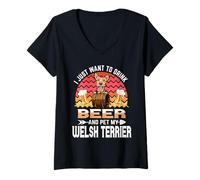 Mujer I Just Want to Drink Beer and Pet My Welsh Terrier Dog Lover Camiseta Cuello V