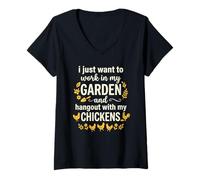 Mujer I Just Want To Work In My Garden and Hangout with Chickens Camiseta Cuello V