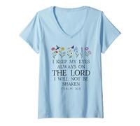 Mujer I Keep My Eyes Always on the Lord Not Be Shaken Psalm 16:8 Camiseta Cuello V