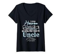 Mujer I Know Heaven Is A Beautiful Place They Have My Uncle Camiseta Cuello V