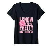 Mujer I Know I'm Pretty But Please Do Not Touch Me Mujeres Camiseta Cuello V