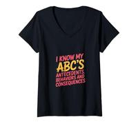 Mujer I Know My ABCs Antecedents Behaviors Consequences - Camiseta Cuello V