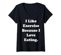 Mujer I Like Exercise Because I Love Eating Funny Saying Camiseta Cuello V