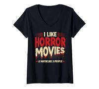 Mujer I Like Horror Movies & Maybe Like 3 People Camiseta Cuello V