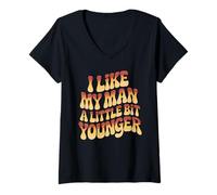 Mujer I Like My Man A Little bit Younger - Camiseta Cuello V
