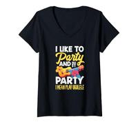 Mujer I Like To Party and by Party I Mean Play Ukelele Camiseta Cuello V