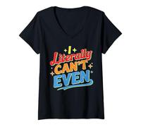 Mujer I Literally Can't Even Math Algebra Teacher Student - Camiseta Cuello V