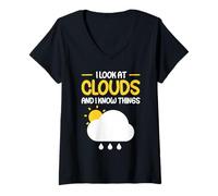 Mujer I Look At Clouds and I Know Things Camiseta Cuello V
