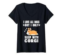Mujer I Love All Dogs But I Only Sleep with Corgi Dog Puppy Lover Camiseta Cuello V