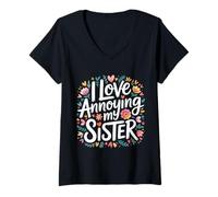 Mujer I Love Annoying My Sister Classic Sibling Chaos - Camiseta Cuello V
