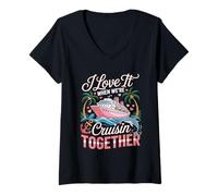 Mujer I Love It When We’re Cruisin Together Cute Cruise Love Camiseta Cuello V