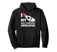 Mujer I Love My Heavy Equipment Operator Funny Wife Sudadera con Capucha