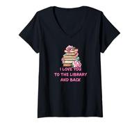 Mujer I Love You to The Library and Back: Women & Girl Book Reader Camiseta Cuello V