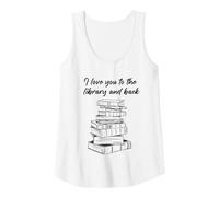 Mujer I Love You to The Library and Back: Women & Girl Book Reader Camiseta sin Mangas