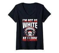 Mujer I’m Not As White As I Look Funny Identity Humor Camiseta Cuello V