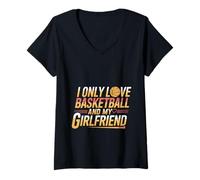 Mujer I Only Love Basketball And My Girlfriend Atleta --- Camiseta Cuello V