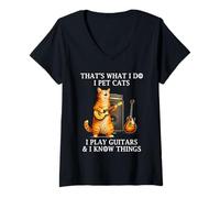 Mujer I Pet Cats I Play Guitars and I Know Things Funny Guitarist Camiseta Cuello V