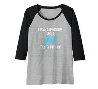Mujer I Play Euphonium Like A Girl Camiseta Mujer Fuerte Regalo Camiseta Manga Raglan