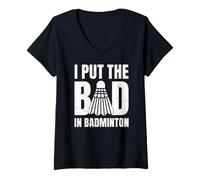 Mujer I Put The Bad In Badminton Refrán Jugador Entrenador Camiseta Cuello V