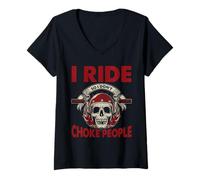 Mujer I Ride So I Dont Choke People Humor Biker Camiseta Cuello V