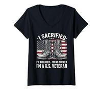Mujer I Sacrificed I'm No Loser I'm No Sucker I'm a U.S. Veteran Camiseta Cuello V