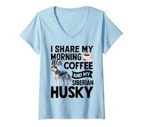 Mujer I Share My Morning with Coffee and My Siberian Husky Camiseta Cuello V
