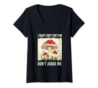 Mujer I Sniff Dirt For Fun Don't Judge Me - Camiseta estética de micología Camiseta Cuello V