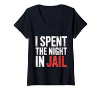 Mujer I Spent The Night In Jail Regret Alibi Jokes - Camiseta Cuello V