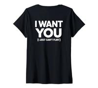 Mujer I Want You I Just Can't Flirt Funny Sexy Adult Humor Quote Camiseta Cuello V