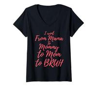 Mujer I Went from Mama to Mommy to Mom to Bruh Funny Mothers Day Camiseta Cuello V