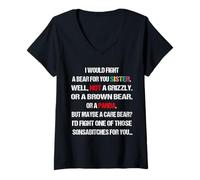 Mujer I Would Fight A Bear For You Sisters - Vaso de Vela Camiseta Cuello V