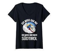 Mujer Ich Muss Gar Nix Ich muss Nur Nach Südtirol Funny Ski Camiseta Cuello V