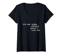 Mujer Ich war schon offline, guerra fresca de bevor Camiseta Cuello V