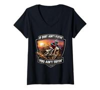 Mujer If Dirt Ain't Flyin 'You Ain't Tryin' Dirt Bike Motocross MX Camiseta Cuello V