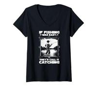 Mujer IF FISHING WAS EASY THEY'D CALL IT CATCHING Camiseta Cuello V
